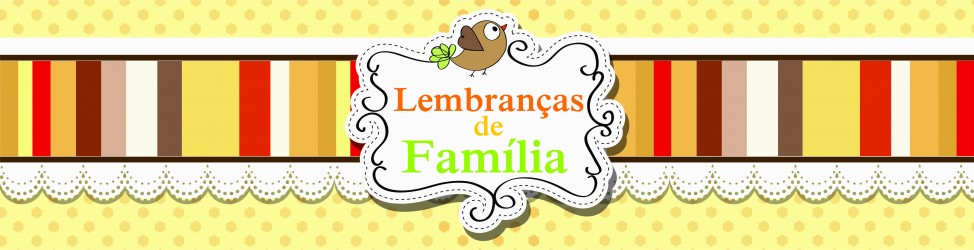Lembranças de Família